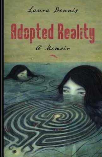 Adopted Reality