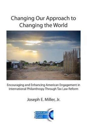 Changing Our Approach to Changing the World