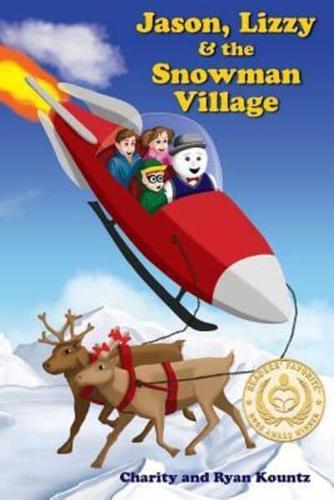Jason, Lizzy and the Snowman Village