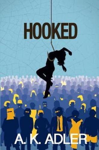 Hooked