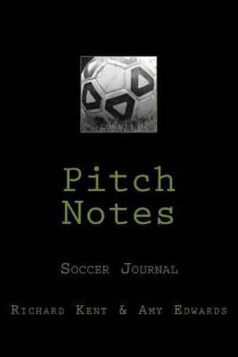 Pitch Notes Soccer Journal