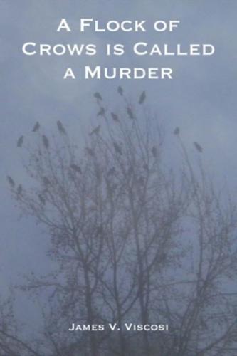 Flock of Crows Is Called a Murder