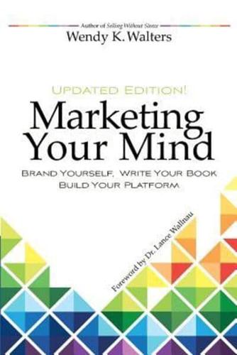 Marketing Your Mind