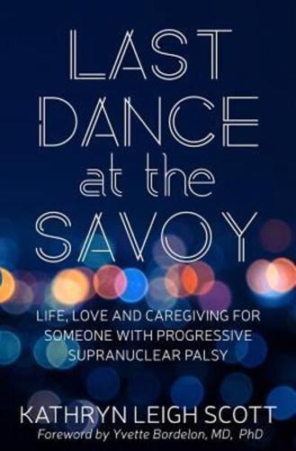 Last Dance at the Savoy