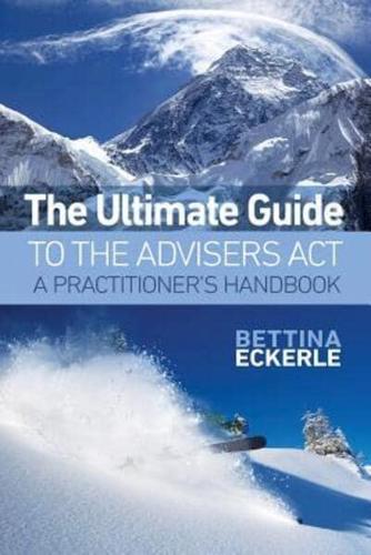 The Ultimate Guide to the Advisers Act