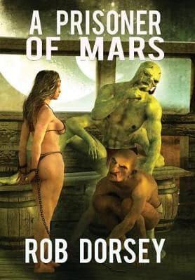 A Prisoner of Mars