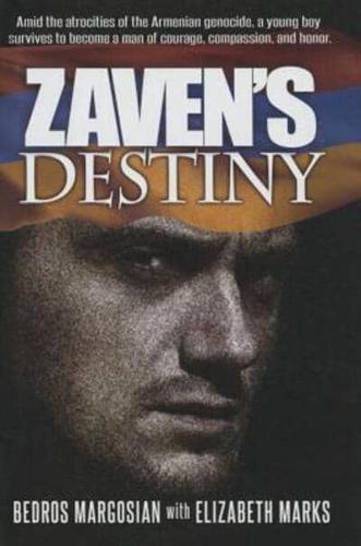 Zaven's Destiny