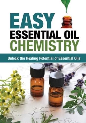 Easy Essential Oil Chemistry