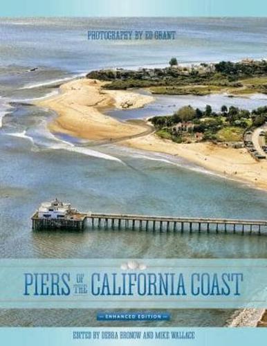 Piers of the California Coast