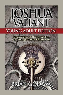 Joshua Valiant: Young Adult Edition