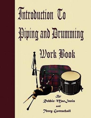 Introduction to Piping and Drumming Work Book