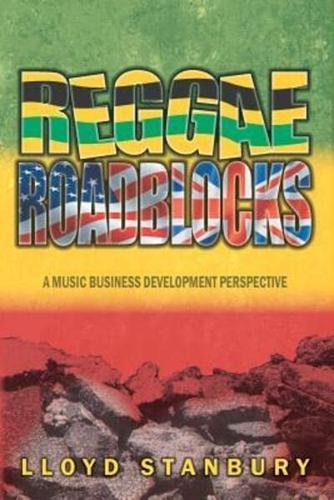 Reggae Roadblocks
