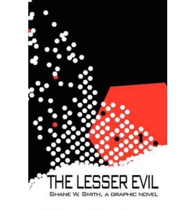 Lesser Evil, Book 1