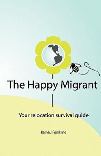 The Happy Migrant