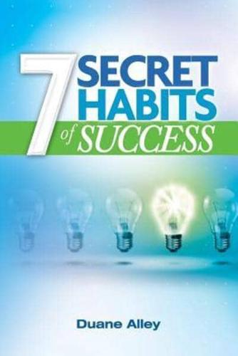 7 Secret Habits of Success