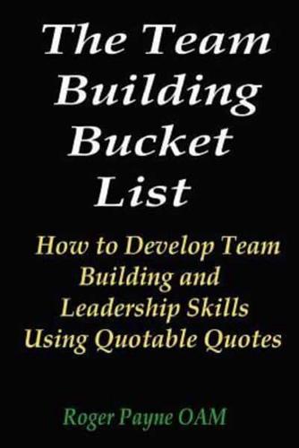 The Team Building Bucket List
