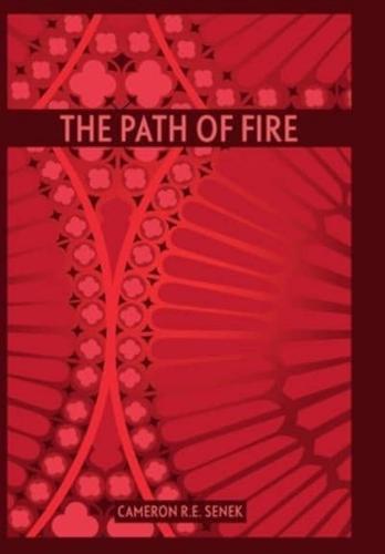 The Path of Fire - First Edition