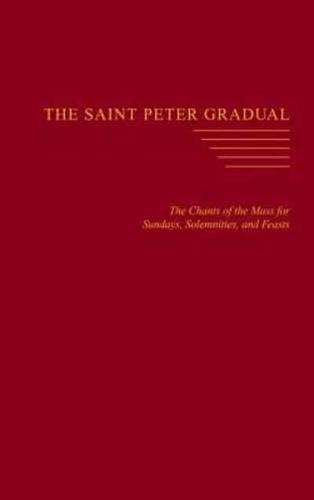 The Saint Peter Gradual