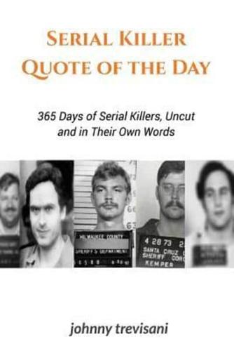 Serial Killer Quote of the Day