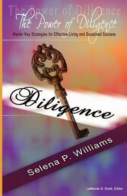 The Power of Diligence