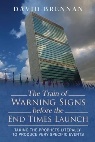 # 2 The Train of Warning Signs Before the End Times