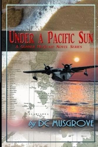 Under A Pacific Sun