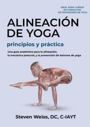 Alineación De Yoga Principios Y Práctica