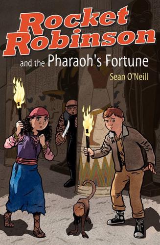 Rocket Robinson and the Pharaoh's Fortune