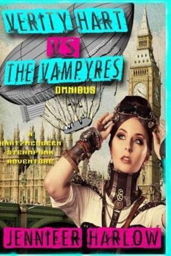 Verity Hart Vs. The Vampyres Omnibus