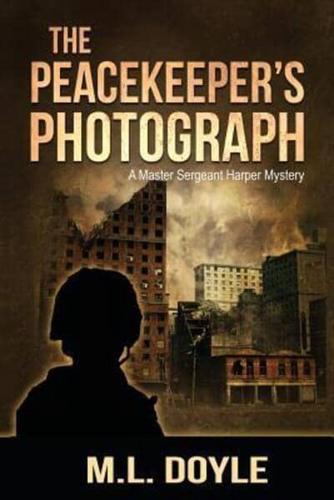 The Peacekeeper's Photograph
