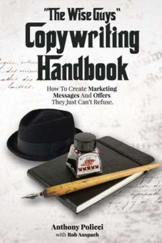"The Wise Guy's" Copywriting Handbook