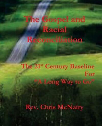 The Gospel and Racial Reconciliation