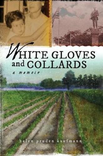 White Gloves and Collards