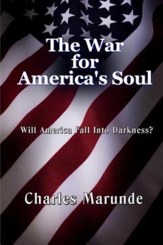 The War for America's Soul