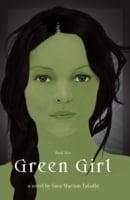 Green Girl: Book One of The Greenskin Trilogy