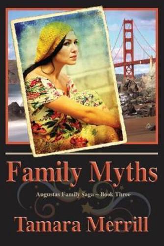 Family Myths: Augustus Family Trilogy Book 3