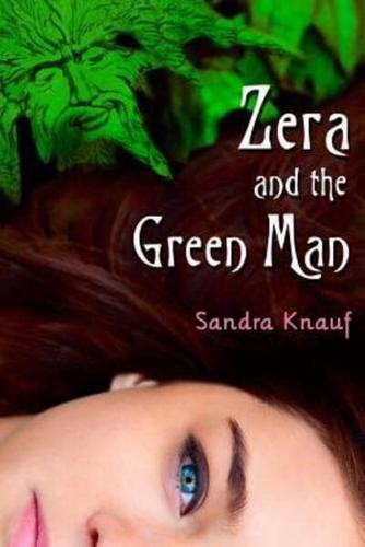 Zera and the Green Man
