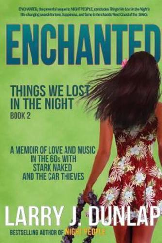 ENCHANTED: Book 2: Things We Lost in the Night