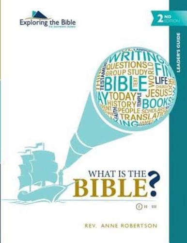 What Is the Bible? - Leader's Guide