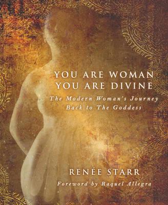 You Are Woman, You Are Divine