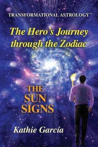 The Hero's Journey Through the Zodiac