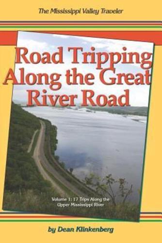 Road Tripping Along the Great River Road