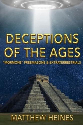 Deceptions of the Ages