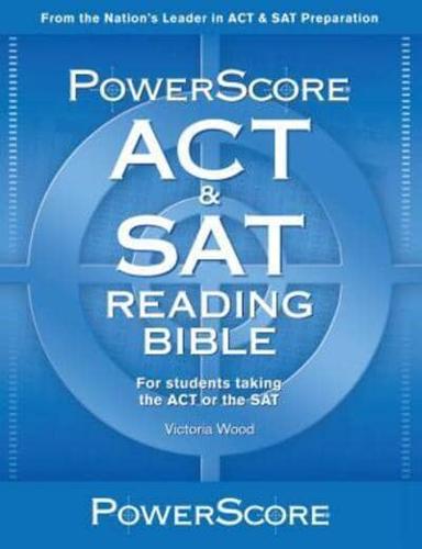 Powerscore Act/SAT Reading Bible