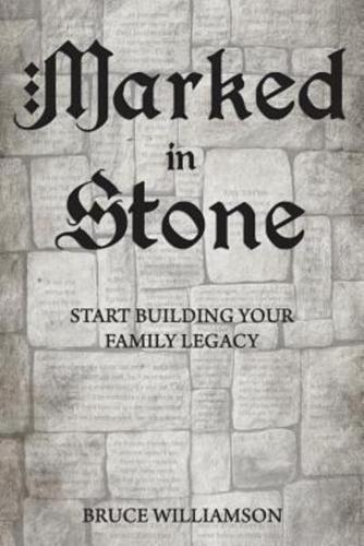 Marked in Stone