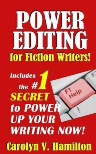 Power Editing For Fiction Writers