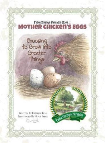 Mother Chicken's Eggs