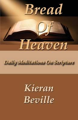 Bread of Heaven: Daily Meditations on Scripture