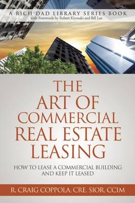 The Art of Commercial Real Estate Leasing