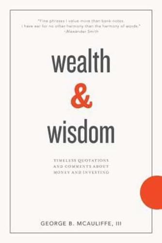 Wealth & Wisdom